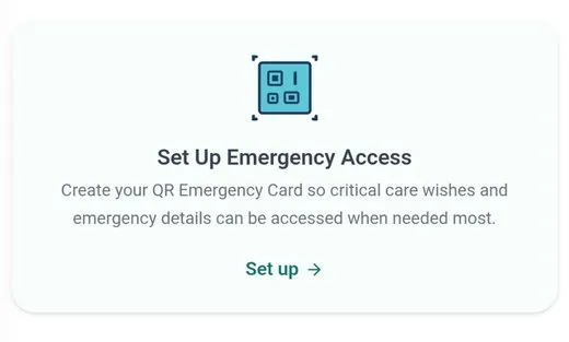 Evaheld dashboard card for setting up QR Emergency Access so critical care wishes and emergency details can be accessed when needed